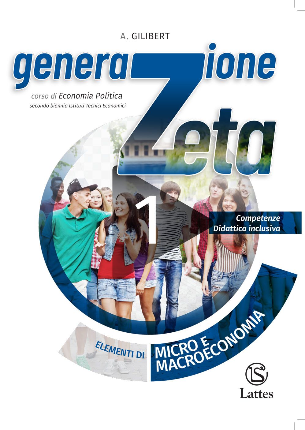 Copertina del libro Generazione zeta - Elementi di micro e macroeconomia