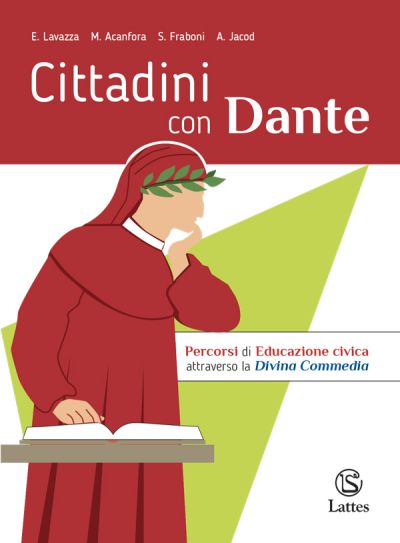 Cittadini con dante Lattes Editori